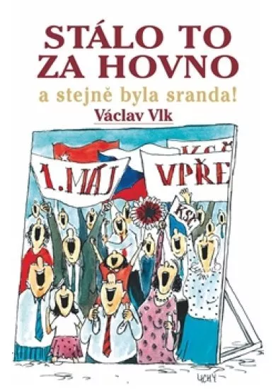 Stálo to za hovno