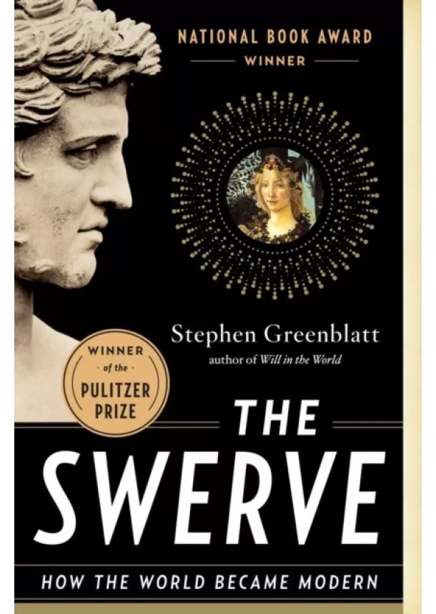 Stephen Greenblatt - The Swerve : How the World Became Modern