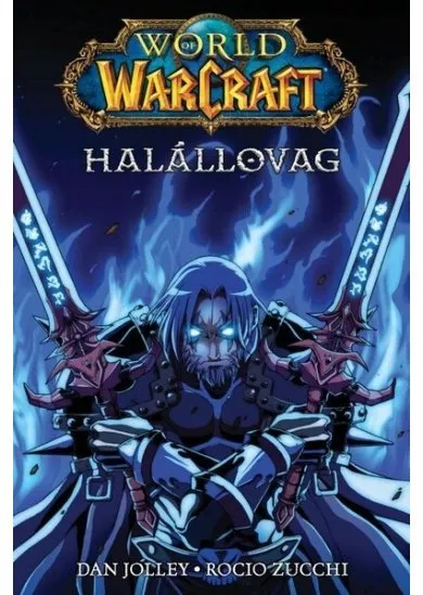 World of Warcraft: Halállovag (képregény, manga)