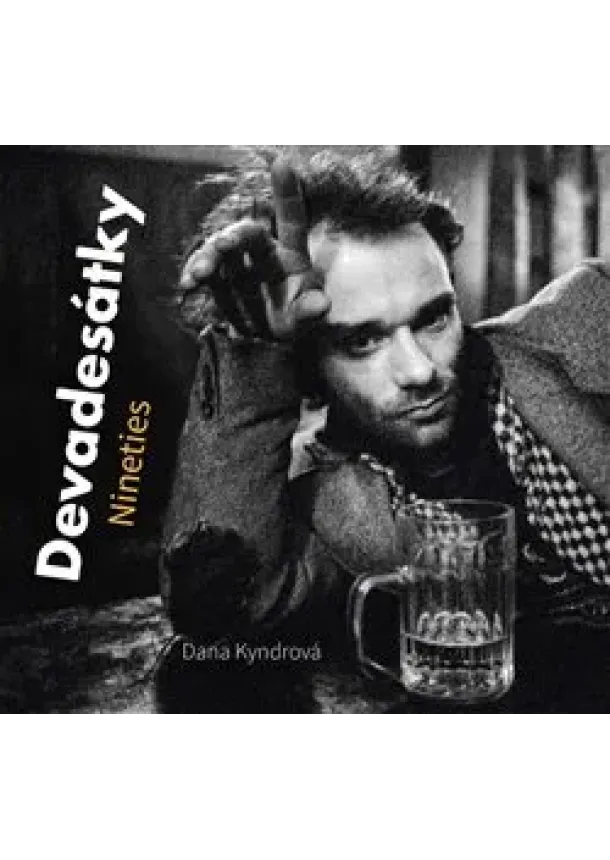 Dana Kyndrová - Devadesátky Nineties