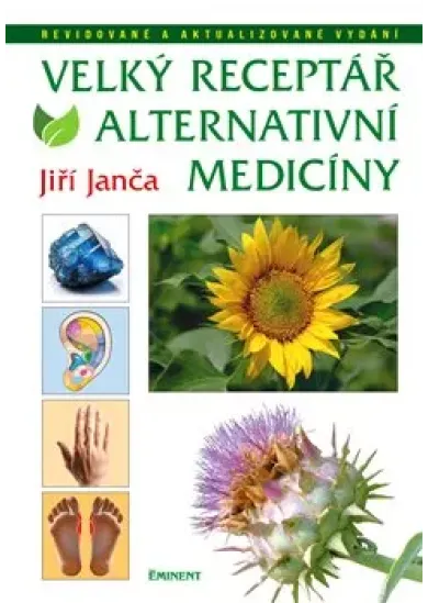 Velký receptář alternativní medicíny