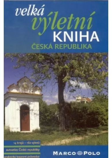 Velká výletní kniha ČR