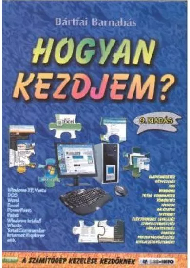 HOGYAN KEZDJEM?
