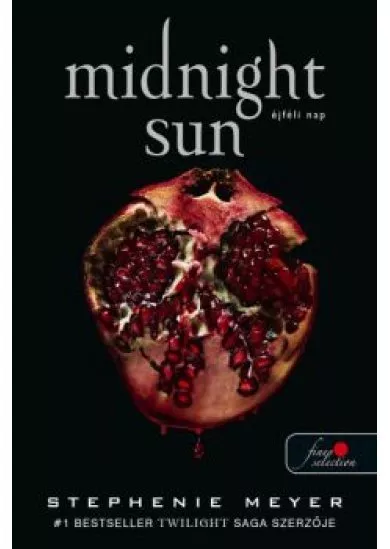 Midnight Sun - Éjféli nap - Twilight saga