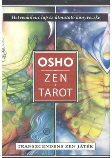 Osho: Zen tarot - Transzcendens zen játék /Hetvenkilenc lap és útmutató könyvecske