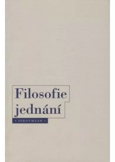 Filosofie jednání