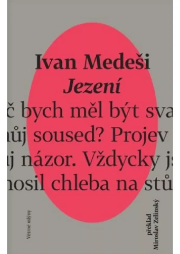 Ivan Medeši - Jezení