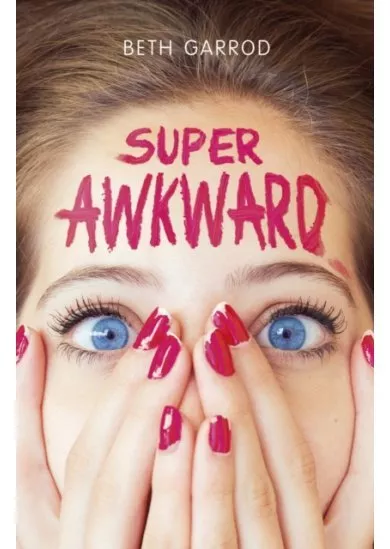 Super Awkward