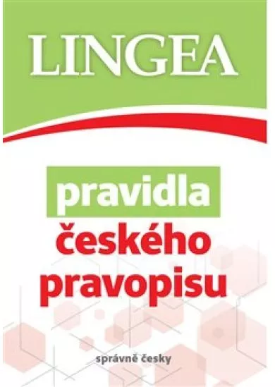 Pravidla českého pravopisu - správne česky