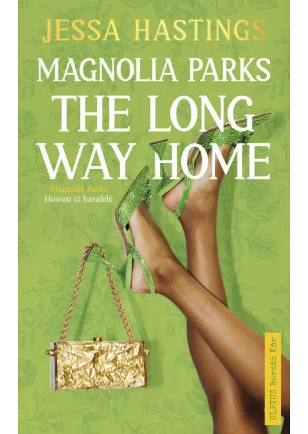 Jessa Hastings - Magnolia Parks - The Long Way Home