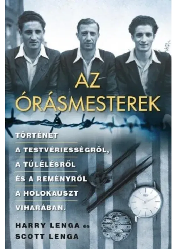 Harry Lenga - Az órásmesterek