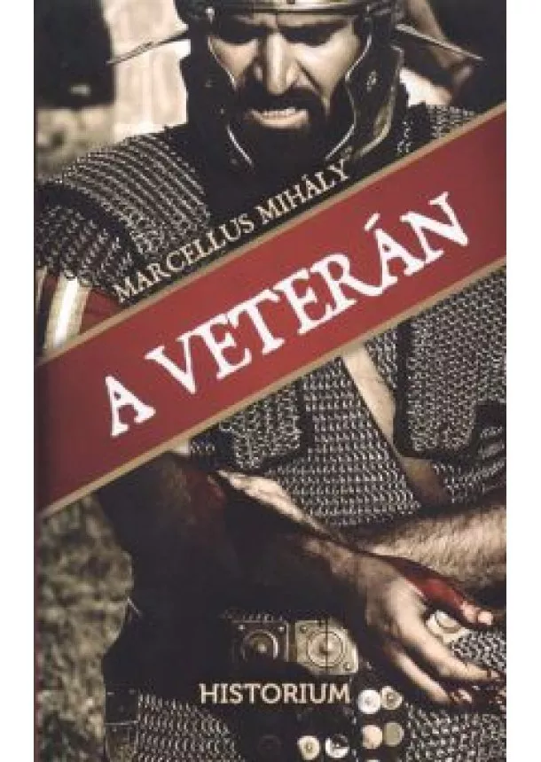 MARCELLUS MIHÁLY - A VETERÁN - AQUINCUM HAJNALA