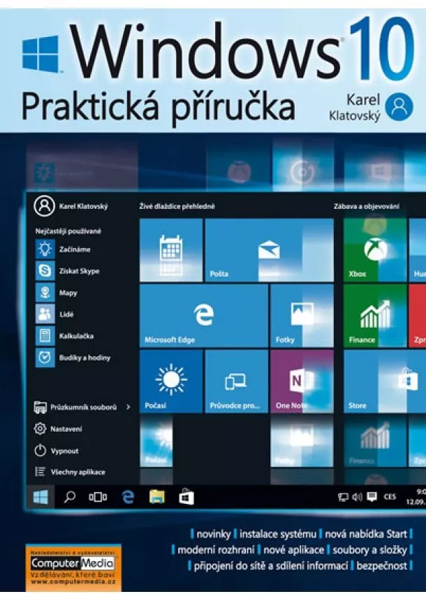 Karel Klatovský - Windows 10 - Praktická příručka