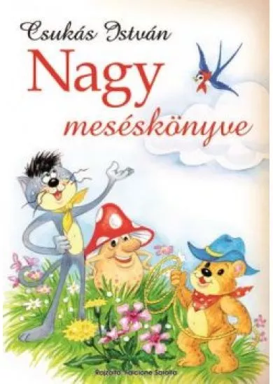 Csukás István nagy meséskönyve