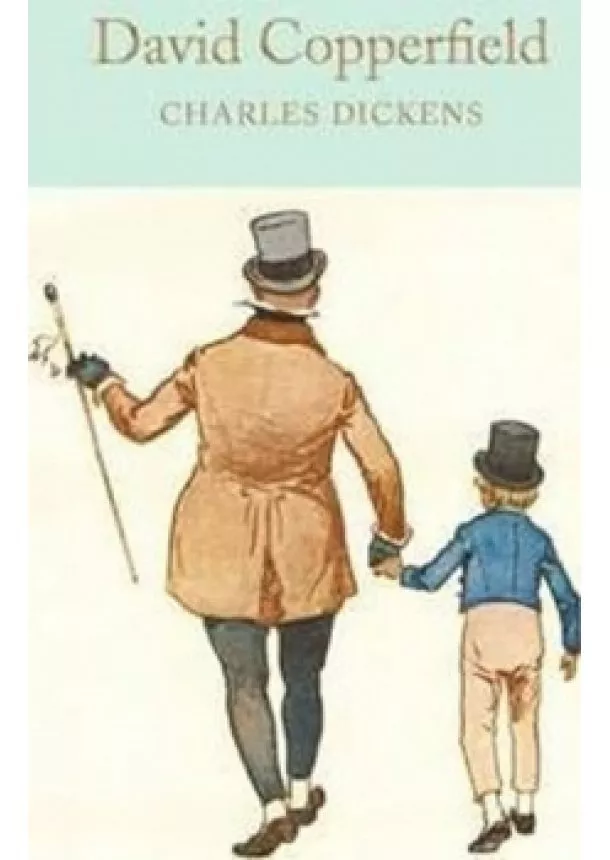 Charles Dickens - David Copperfield