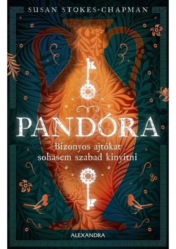 Susan Stokes-Chapman - Pandóra - Bizonyos ajtókat sohasem szabad kinyitni
