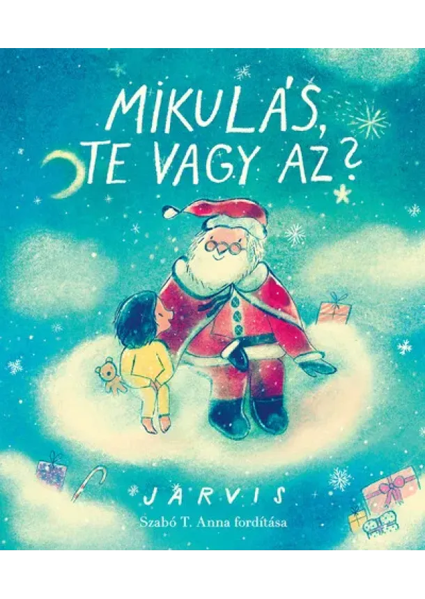 Jarvis - Mikulás, te vagy az? §K