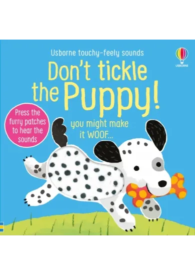 Dont Tickle the Puppy!