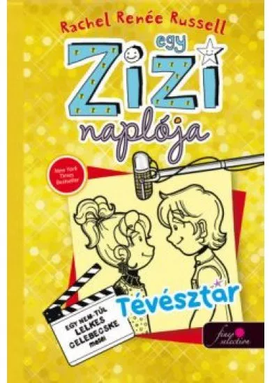 Egy zizi naplója 7. - Tévésztár