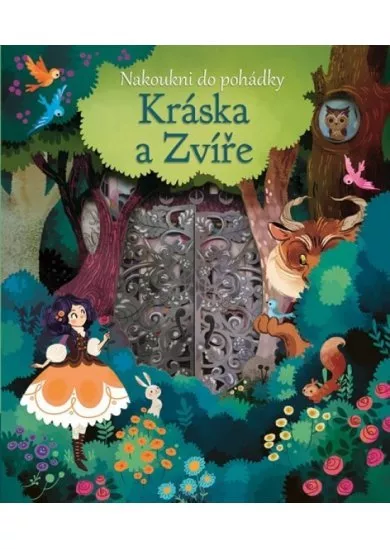Kráska a Zvíře - Nakoukni do pohádky
