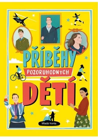 Příběhy pozoruhodných dětí