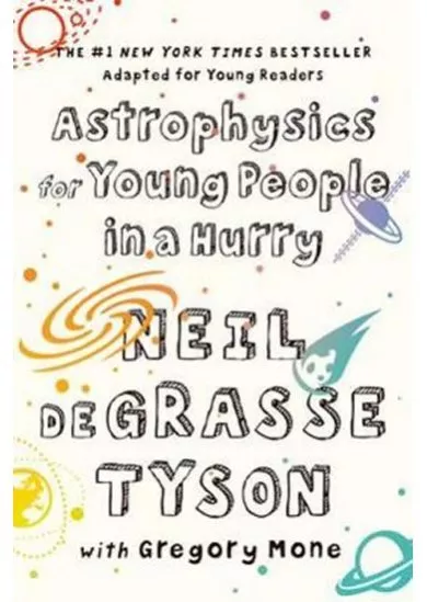 Astrophysics for Young People in a Hurry