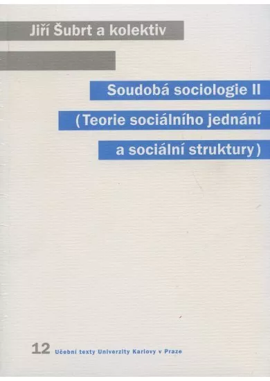 Soudobá sociologie II.
