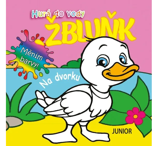 Hurá do vody ŽBLUŇK Na dvorku