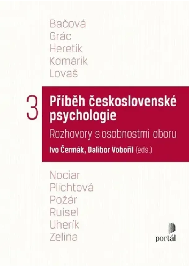 Ivo Čermák, Dalibor Vobořil - Příběh československé psychologie 3 - Rozhovory s osobnostmi oboru