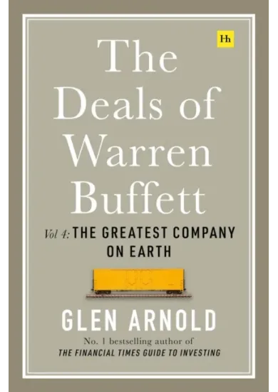 The Deals of Warren Buffett Volume 4