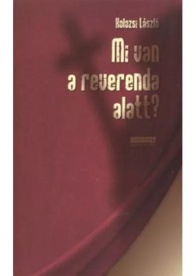 MI VAN A REVERENDA ALATT?