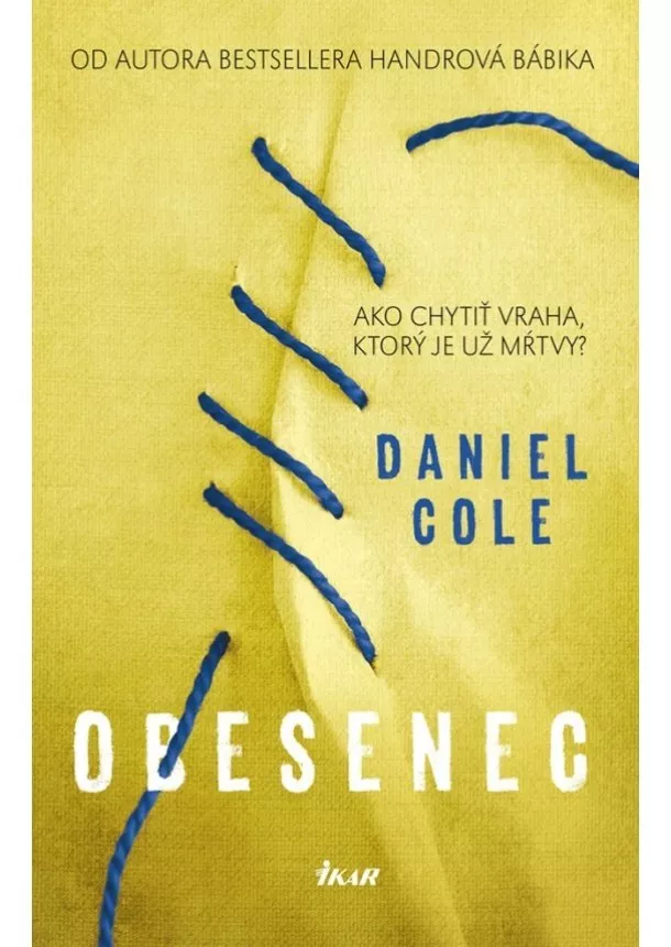 Daniel Cole - Obesenec