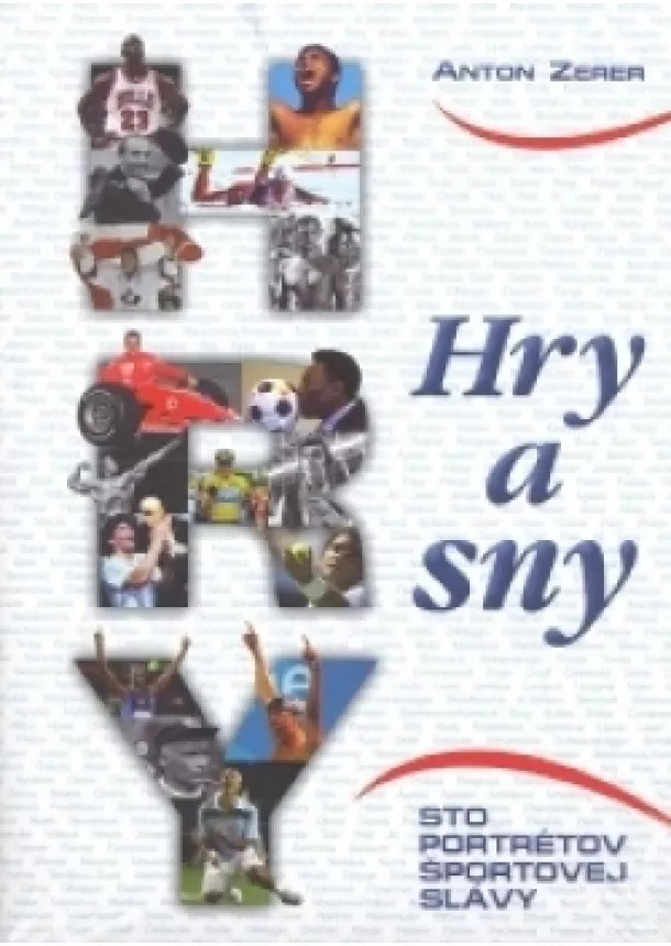 Zerer Anton - Hry a sny