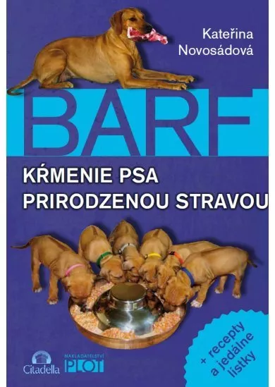 BARF - kŕmenie psa prirodzenou stravou