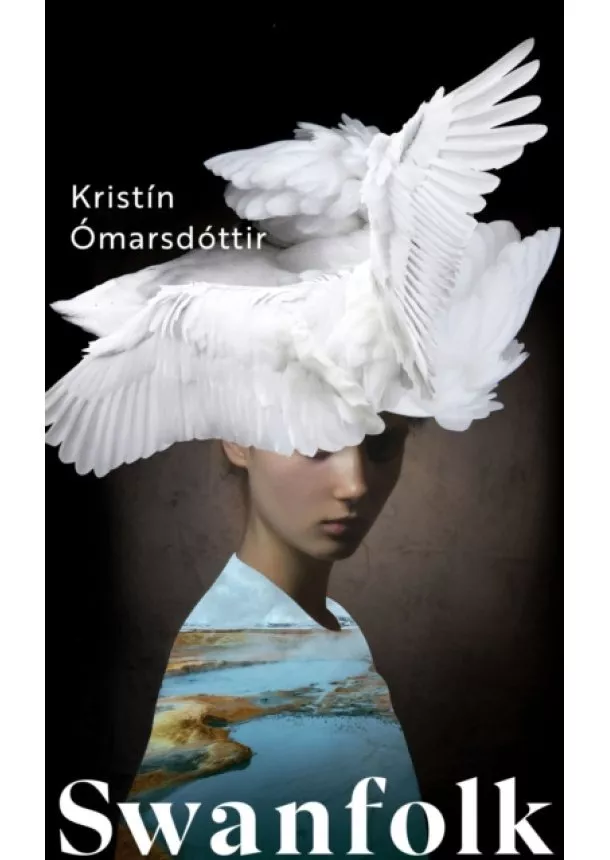 Kristin Omarsdottir - Swanfolk