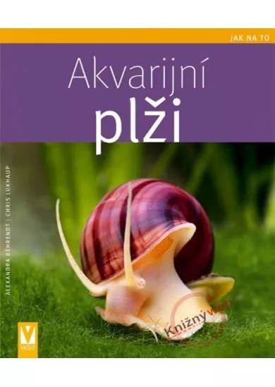 Akvarijní plži