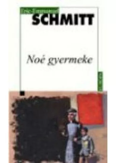 NOÉ GYERMEKE