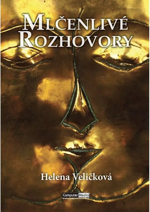 Helena Veličková - Mlčenlivé rozhovory