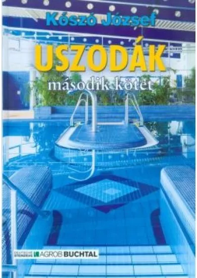 USZODÁK - MÁSODIK KÖTET
