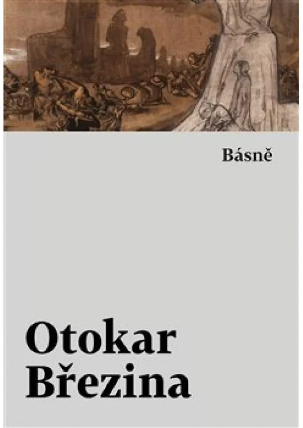 Otokar Březina - Básně - Básnické spisy
