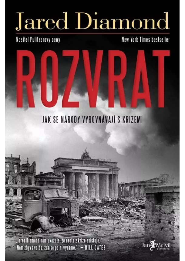 Jared Diamond - Rozvrat - Jak se národy vyrovnávají s krizemi