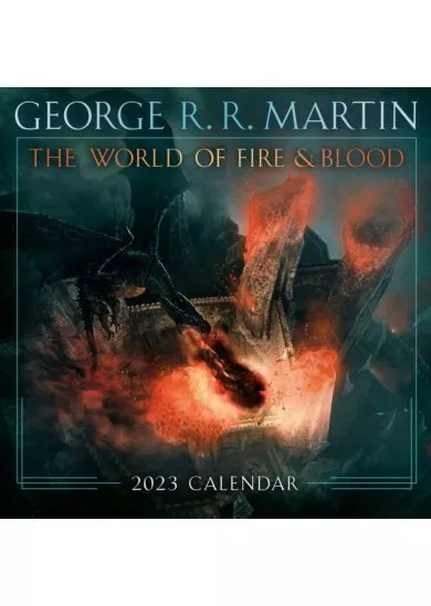 The World of Fire & Blood 2023 Calendar