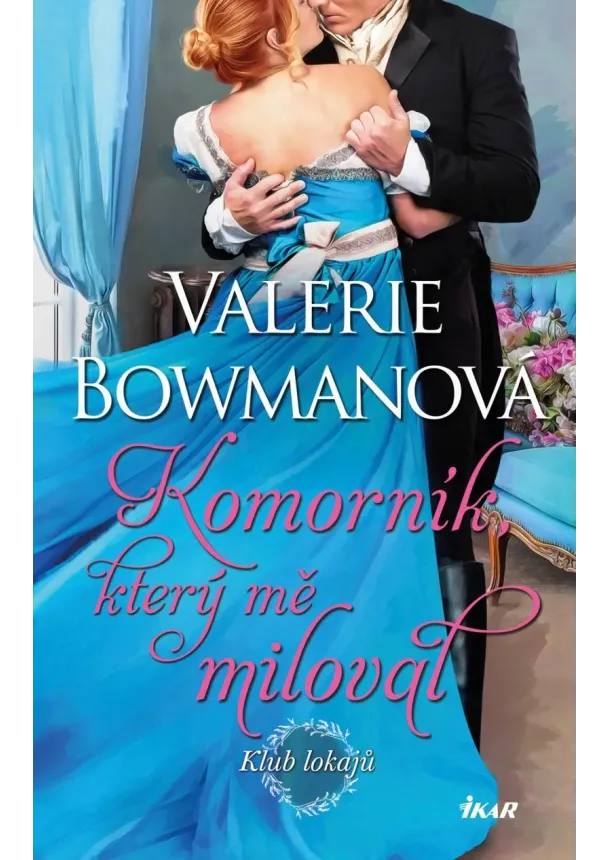 Klub lokajů: Komorník, který mě miloval