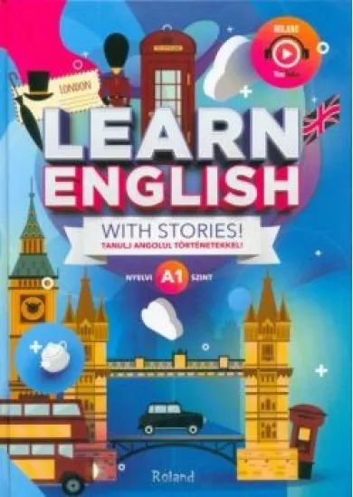 Learn English with stories! - Tanulj angolul történetekkel! /A1 nyelvi szint
