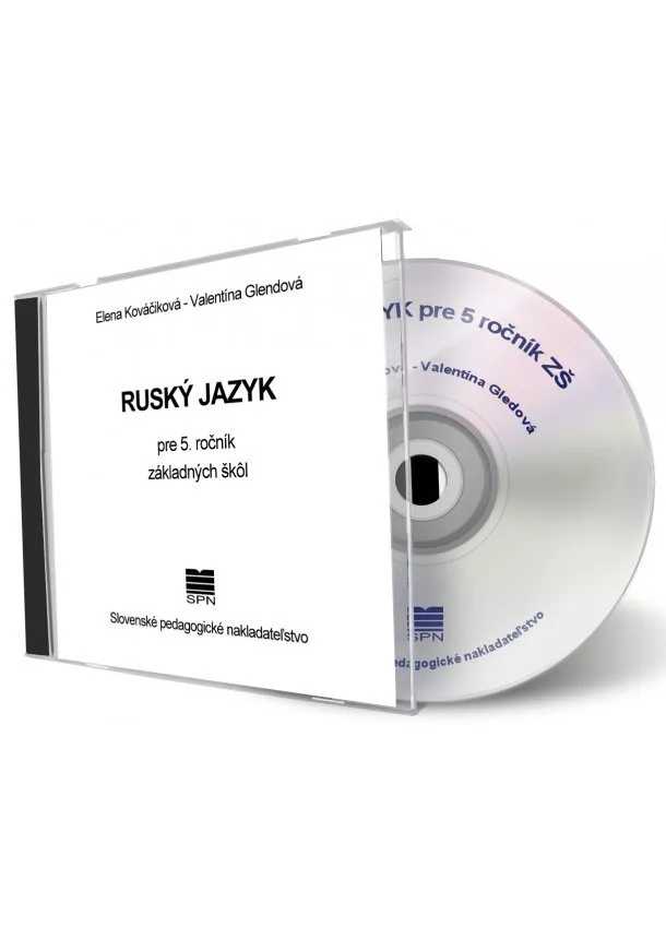 Elena Kováčiková, Valentína Glendová - Ruský jazyk pre 5. ročník základných škôl (CD s audionahrávkou)