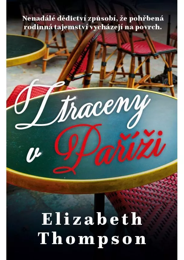 Elizabeth Thompson - Ztracena v Paříži