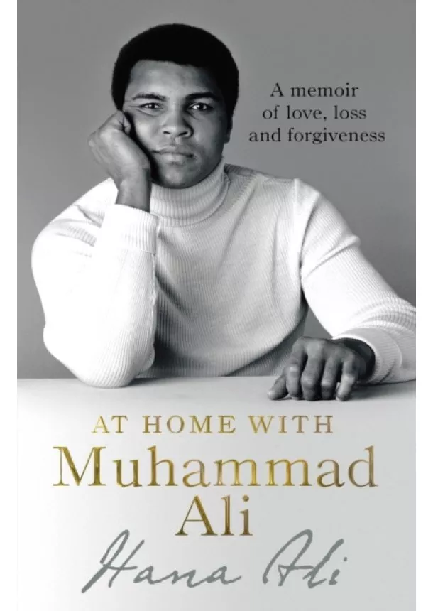 Hana Yasmeen Ali - At Home with Muhammad Ali