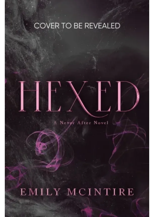 Emily McIntire - Hexed