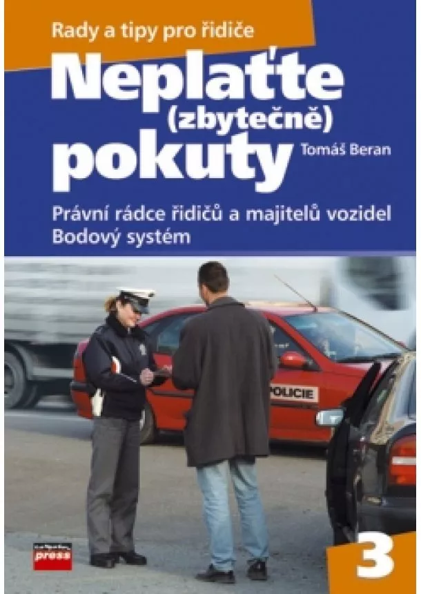 Tomáš Beran - Neplaťte (zbytečně) pokuty!