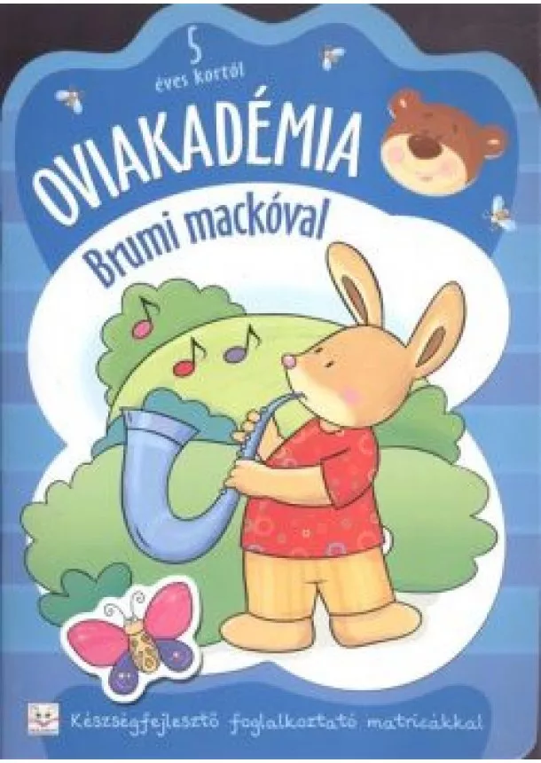 Joanna Kuryjak - Oviakadémia brumi mackóval 5 éves kortól /Készségfejlesztő foglalkoztató matricákkal